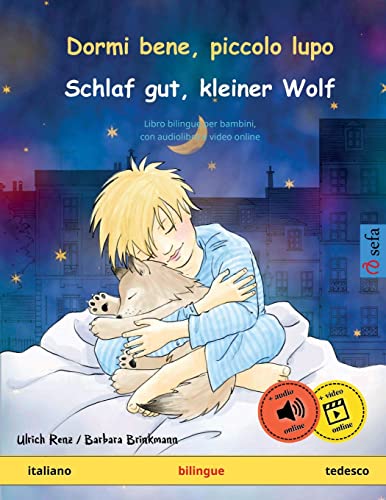 Beispielbild fr Dormi bene, piccolo lupo - Schlaf gut, kleiner Wolf (italiano - tedesco) zum Verkauf von Buchpark