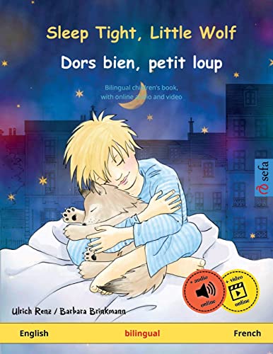 Imagen de archivo de Sleep Tight, Little Wolf    Dors bien, petit loup (English    French): Bilingual children's book with mp3 audiobook for download, age 2-4 and up: . Bilingual Picture Books    English / French) a la venta por AwesomeBooks