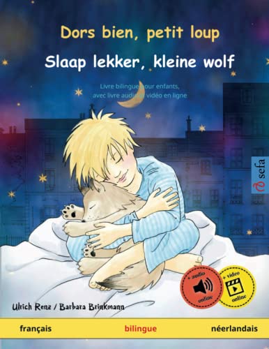 Stock image for Dors bien, petit loup   Slaap lekker, kleine wolf (franais   nerlandais): Livre bilingue pour enfants  partir de 2-4 ans, avec livre audio MP3  . langues   franais / nerlandais, Band 1) for sale by Buchpark