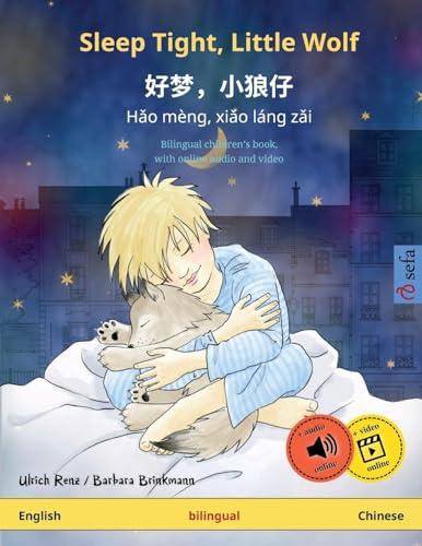 Imagen de archivo de Sleep Tight, Little Wolf  " ?????? - H?o m ng, xi?o láng z?i (English  " Chinese): Bilingual children's book with audiobook for download: Bilingual . Bilingual Picture Books  " English / Chinese) a la venta por WorldofBooks