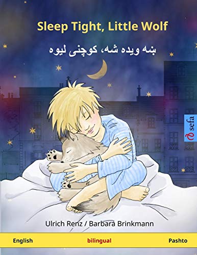 Stock image for Sleep Tight, Little Wolf. Bilingual childrens book (English - Pashto) for sale by Red's Corner LLC
