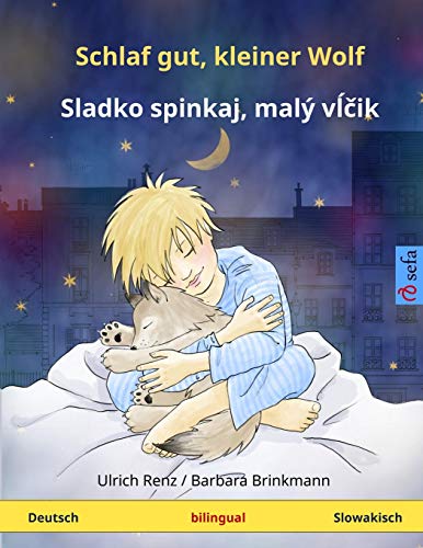 Beispielbild fr Schlaf gut, kleiner Wolf - Sladko spinkaj, maly vlcik. Zweisprachiges Kinderbuch (Deutsch - Slowakisch) (www.childrens-books-bilingual.com) zum Verkauf von medimops