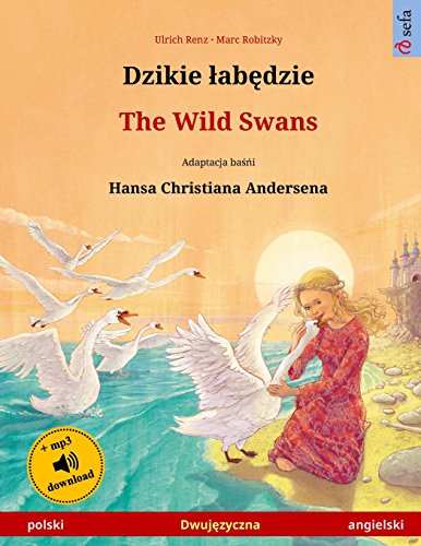 9783739952734: Djiki wabendje – The Wild Swans. Bilingual children's book adapted from a fairy tale by Hans Christian Andersen (polski – angielski)