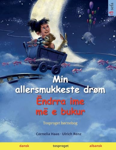 Stock image for Min allersmukkeste drm - ndrra ime m e bukur (dansk - albansk) for sale by GreatBookPrices