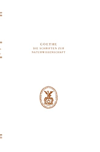Stock image for Goethe. Die Schriften zur Naturwissenschaft (Leopoldina): Erste Abteilung: Texte.Band 1: Schriften zur Geologie und Mineralogie 1770 1810 for sale by Revaluation Books