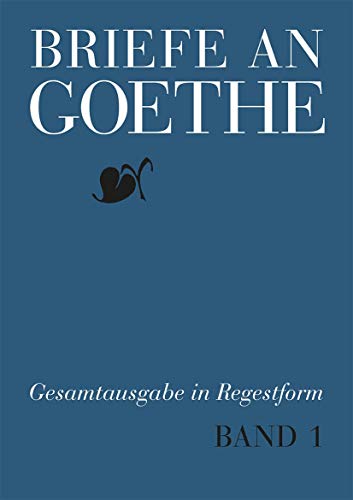 Beispielbild fr Briefe an Goethe zum Verkauf von Blackwell's