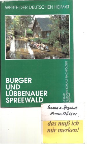 Stock image for Burger und Lbbenauer Spreewald. for sale by Thomas Dring - Verkauf von Bchern