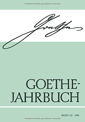 Beispielbild fr Goethe Jahrbuch 1998 - Band 115 zum Verkauf von Sammlerantiquariat