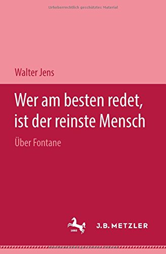 9783740011215: Wer am besten redet, ist der reinste Mensch: ber Fontane