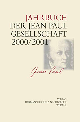 9783740011581: Jahrbuch Der Jean- Paul- Gesellschaft: 35./36. Jahrgang