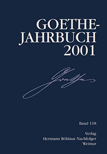 9783740011956: Goethe Jahrbuch: Band 118/2001
