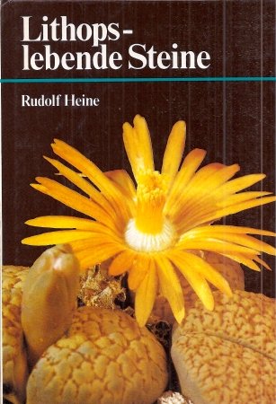 9783740200008: Lithops - lebende Steine - Dr. Heine, Rudolf