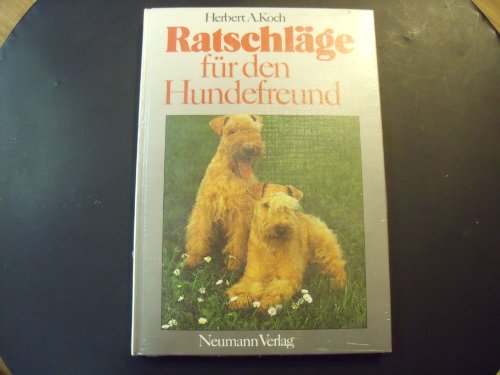 Ratschläge für den Hundefreund.