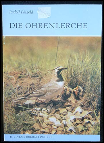Stock image for Die Ohrenlerche for sale by Sammlerantiquariat