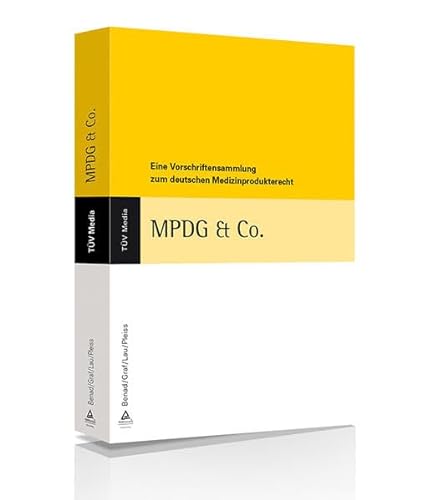 Beispielbild fr MPGD & Co. - Eine Vorschriftensammlung zum deutschen Medizinprodukterecht zum Verkauf von Jasmin Berger