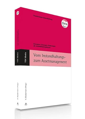 Stock image for Vom Instandhaltungs- zum Assetmanagement: Konzepte, Lsungen, Erfahrungen: 36 for sale by Revaluation Books