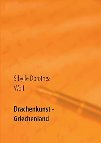 Stock image for Drachenkunst - Griechenland for sale by Chiron Media