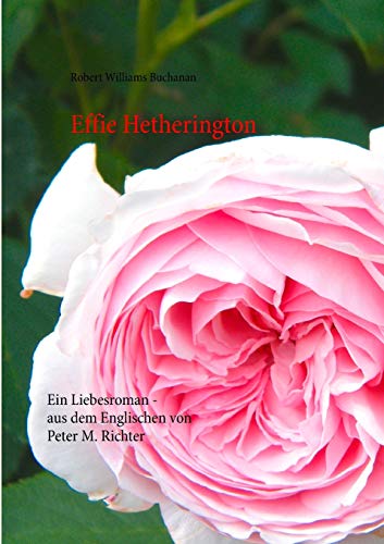 Beispielbild fr Effie Hetherington (German Edition) zum Verkauf von Lucky's Textbooks