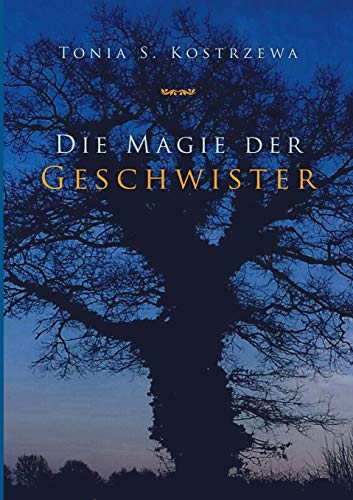 Beispielbild fr Die Magie der Geschwister: Der gefangene Zauberer (German Edition) zum Verkauf von Lucky's Textbooks