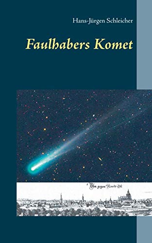 Beispielbild fr Faulhabers Komet (German Edition) zum Verkauf von Lucky's Textbooks