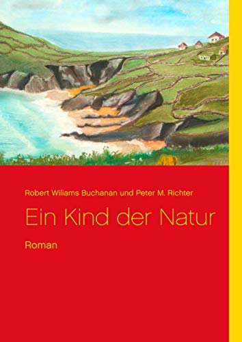 Beispielbild fr Ein Kind der Natur zum Verkauf von Chiron Media