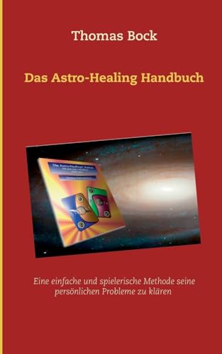 Stock image for Das Astro-Healing Handbuch for sale by ThriftBooks-Atlanta