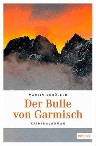Stock image for Der Bulle von Garmisch for sale by medimops