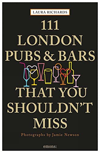 Beispielbild fr 111 London Pubs and Bars That You Shouldn't Miss zum Verkauf von SecondSale