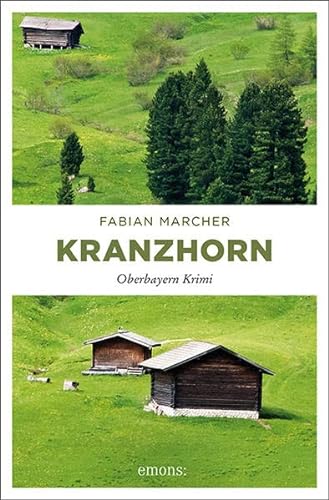 Beispielbild fr Kranzhorn (Oberbayern Krimi) zum Verkauf von medimops
