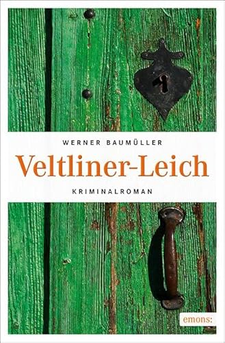 Beispielbild fr Veltliner-Leich: Kriminalroman zum Verkauf von medimops