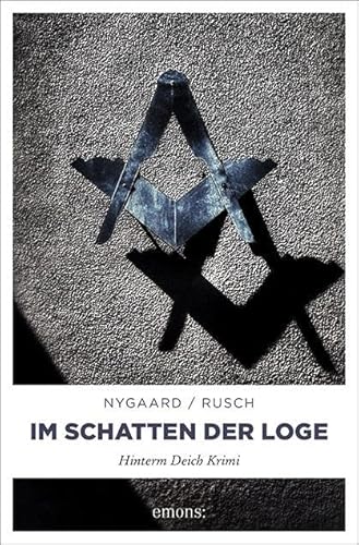 Stock image for Im Schatten der Loge: Hinterm Deich Krimi for sale by medimops