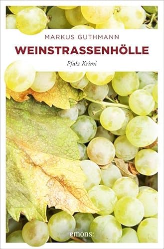 Beispielbild fr Weinstraenhlle: Pfalz Krimi (Benedikt Rder) zum Verkauf von medimops