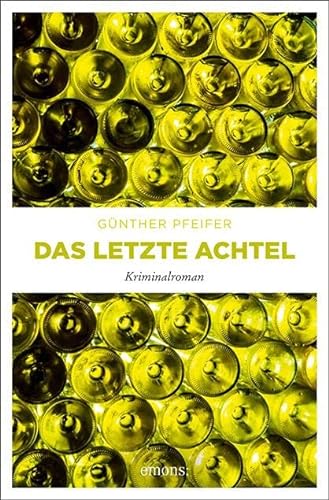 Stock image for Das letzte Achtel: Kriminalroman for sale by medimops