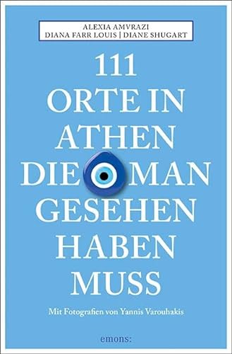 Beispielbild fr 111 Orte in Athen, die man gesehen haben muss -Language: german zum Verkauf von GreatBookPrices