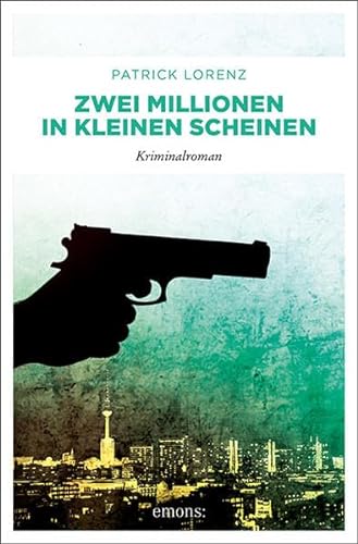 Stock image for Zwei Millionen in kleinen Scheinen: Kriminalroman for sale by medimops