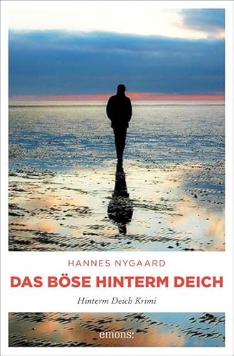Stock image for Das Bse hinterm Deich: Hinterm Deich Krimi for sale by Ammareal