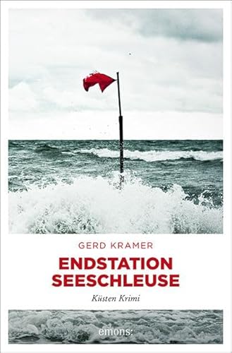 Stock image for Endstation Seeschleuse: Ksten Krimi for sale by medimops