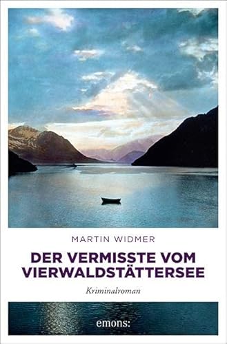 Beispielbild fr Der Vermisste vom Vierwaldstttersee: Kriminalroman zum Verkauf von medimops