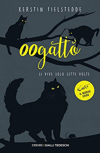 Beispielbild fr 00gatto (Band 2): Si vive solo sette volte zum Verkauf von medimops