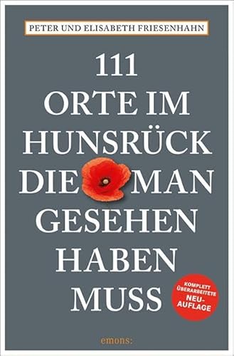 Beispielbild fr 111 Orte im Hunsrck, die man gesehen haben muss -Language: german zum Verkauf von GreatBookPrices