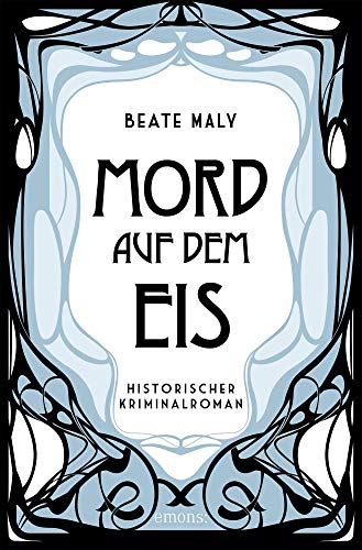 Stock image for Mord auf dem Eis: Historischer Kriminalroman for sale by WorldofBooks
