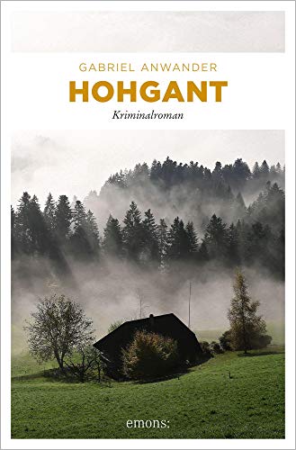 Beispielbild fr Hohgant: Kriminalroman (Alexander Bergmann) zum Verkauf von medimops