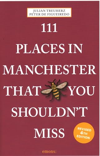 Stock image for 111 Places in Manchester That You Shouldn't Miss for sale by GreatBookPrices