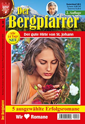 9783740900069: Der Bergpfarrer Nr. 220, 5 x Heimatromane aus dem KELTER VERLAG/Sammelband, 2. Aufl., 320 Seiten