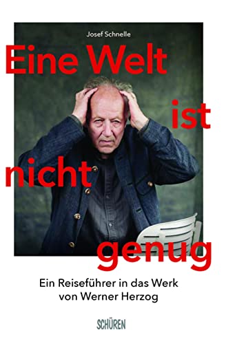 9783741003721: Eine Welt ist nicht genug: Ein Reisefhrer in das Werk von Werner Herzog