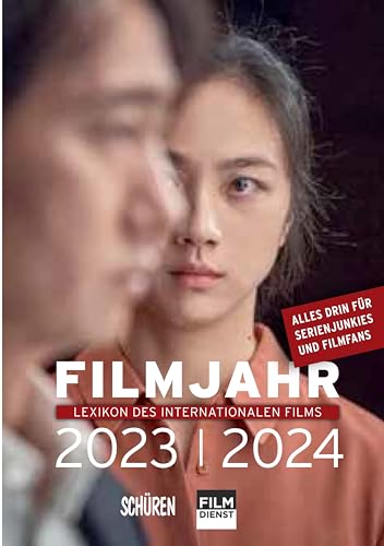 Stock image for Filmjahr 2023/2024 - Lexikon des internationalen Films for sale by GreatBookPrices