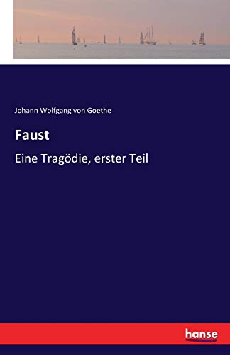 9783741100567: Faust: Eine Tragdie, erster Teil
