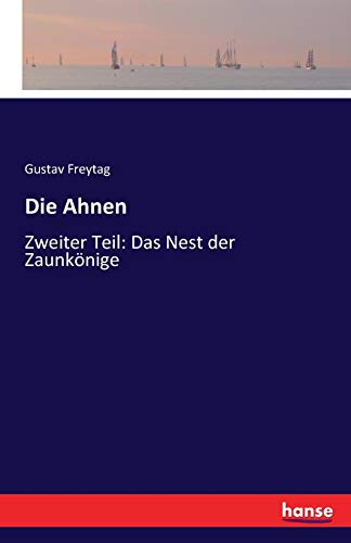 Stock image for Die Ahnen: Zweiter Teil: Das Nest der Zaunknige for sale by medimops