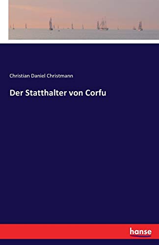 Beispielbild fr Der Statthalter von Corfu zum Verkauf von Ria Christie Collections