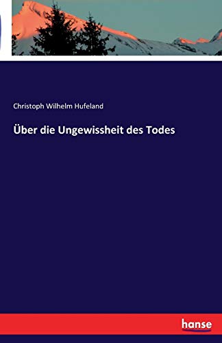 Beispielbild fr Uber die Ungewissheit des Todes zum Verkauf von Chiron Media